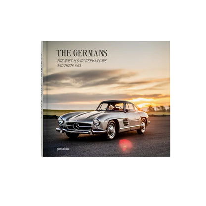The Germans - The Most Iconic German Cars And Their Era